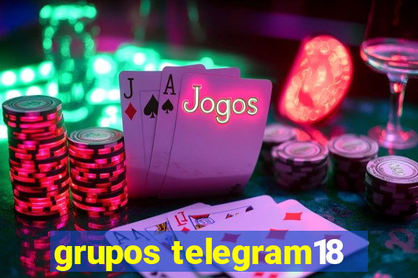 grupos telegram18